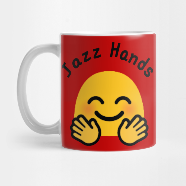 Jazz Hands Emoji Happiness Mug TeePublic